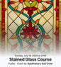 Stained Glass Course